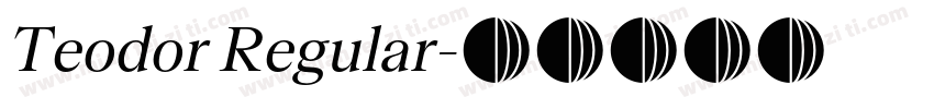 Teodor Regular字体转换